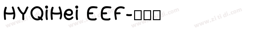 HYQiHei EEF字体转换
